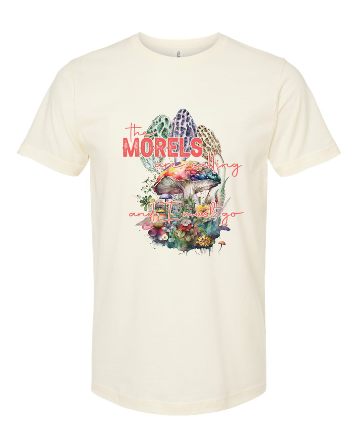 The Morels are Calling and I Must Go Mushroom Graphic Tee Unisex T-shirt Unisex T-shirt Cream